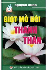 Giọt mồ hôi thanh thản