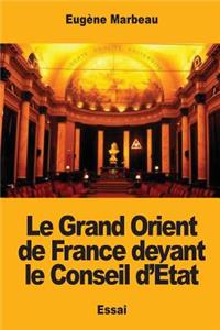 Le Grand Orient de France devant le Conseil d'État