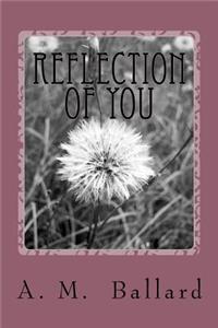 Reflection of You