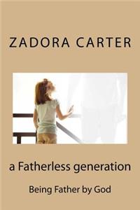 A Fatherless Generation