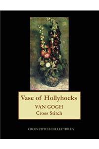 Vase of Hollyhocks