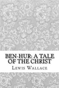 Ben-Hur: A Tale of the Christ