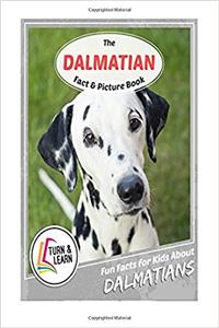 The Dalmatian Fact and Picture Book