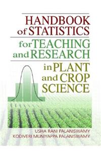 Handbook of Statistics for Teaching and Research in Plant and Crop Science