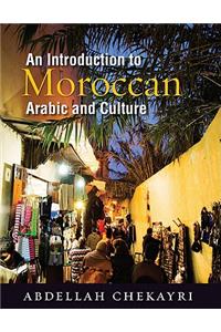 Introduction to Moroccan Arabic and Culture