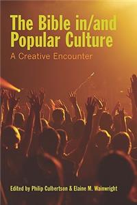 Bible In/And Popular Culture