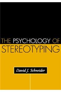 Psychology of Stereotyping