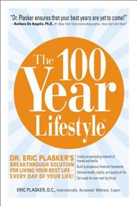 The 100 Year Lifestyle