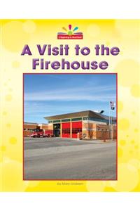 Visit to the Firehouse