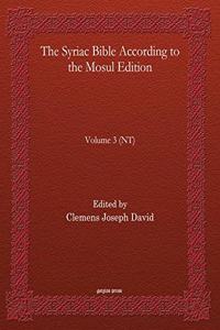 The Syriac Bible According to the Mosul Edition (Vol 3)