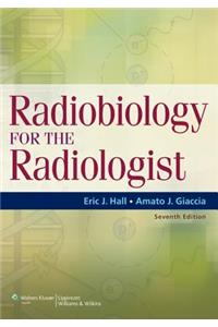 Radiobiology for the Radiologist