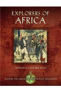 Explorers of Africa: Mapping the World Through Primary Documents