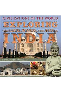 Exploring the Life, Myth, and Art of India