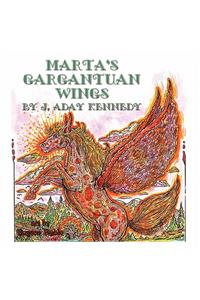 Marta's Gargantuan Wings