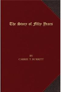The Story of Fifty Years
