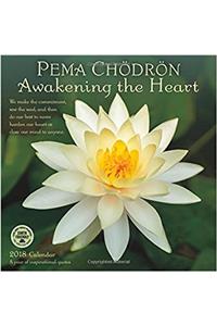 Pema Chödrön Awakening the Heart 2018 Calendar