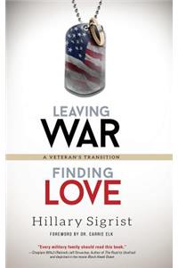 Leaving War, Finding Love