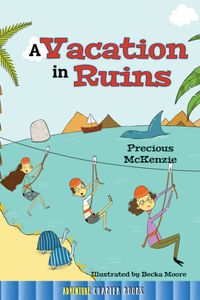 Vacation in Ruins
