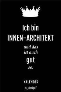 Kalender für Innen-Architekten / Innen-Architekt / Innen-Architektin