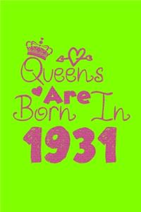 Queens Are Born In 1931 Notebook