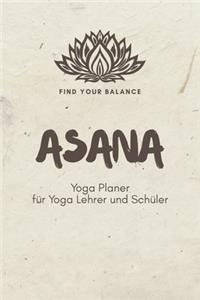 Asana - Yoga Planer für Yoga Lehrer und Schüler