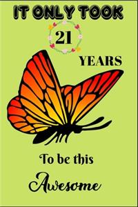 It Only Took 21 Years To Be This Awesome