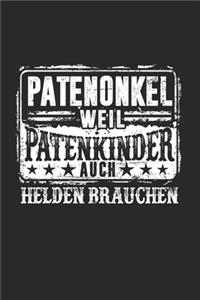 Patenonkel Weil Patenkinder Auch Helden Brauchen