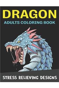 Dragon Adults Coloring Book Stress Relieving Designs