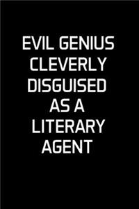 Evil Genius Cleverly Disguised as a Literary Agent
