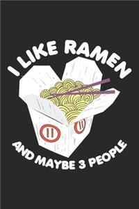 I Like Ramen and maybe 3 people