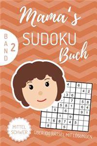 Mama's Sudoku Buch Über 100 Rätsel Mit Lösungen Mittel Schwer Band 2