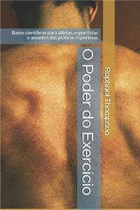 O Poder do Exercício