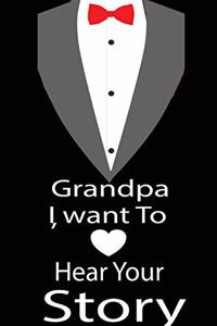 Grandpa, I want to hear your story