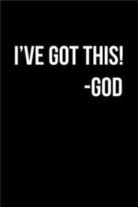 I've Got This God