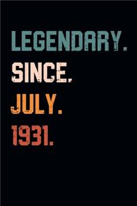 Blank Lined Journal, Notebook, Diary, Planner - Legendary Since July 1931 - 88th Birthday Gift For 88 Years Old Men and Women born in July