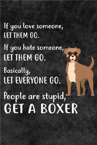 Get A Boxer Notebook Journal