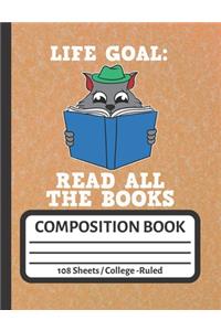 Life Goal Read All The Books