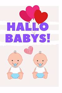 Hallo Babys
