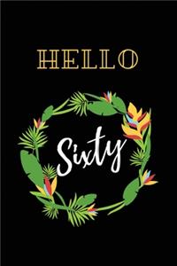 Hello Sixty