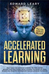 Accelerated Learning