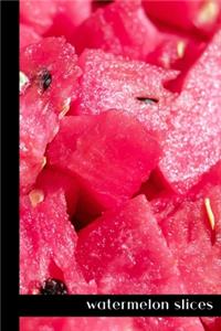 watermelon slices