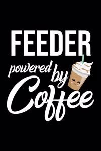 Feeder Powered by Coffee