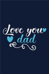 Love You Dad