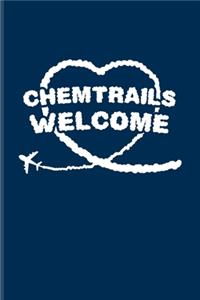 Chemtrails Welcome