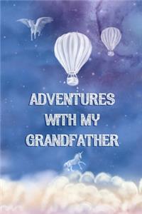 Adventures with my Grandfather