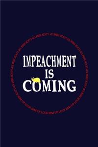 Impeachment Is Coming