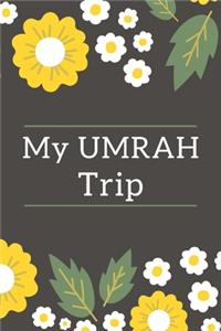 My UMRAH TRIP