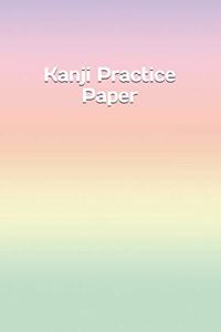 Kanji Practice Paper
