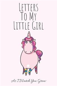 Letters To My Little Girl