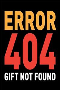 Error 404 Gift Not Found